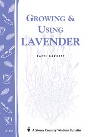 Growing and using lavender cover image