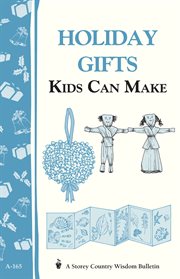 Holiday gifts kids can make cover image