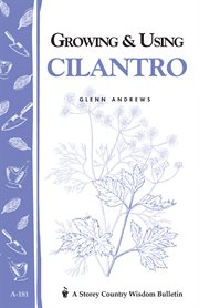 Growing & using cilantro cover image