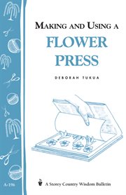 Making and using a flower press cover image