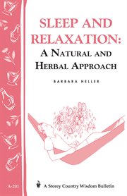 Sleep and relaxation : a natural and herbal approach cover image