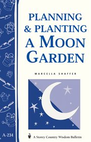 Planning & planting a moon garden cover image