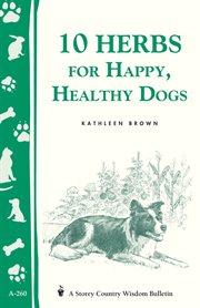10 herbs for happy, healthy dogs cover image