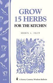 Grow 15 herbs for the kitchen cover image