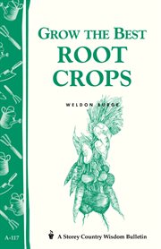 Grow the best root crops cover image