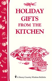 Holiday gifts from the kitchen cover image