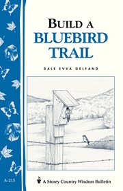 Build a bluebird trail cover image