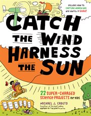 Catch the wind, harness the sun cover image