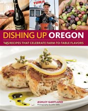 Dishing up Oregon cover image