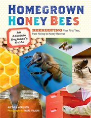 Homegrown honey bees cover image