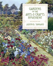 Gardens of the arts & crafts movement cover image