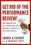 Get rid of the performance review! cover image