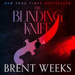 The Blinding Knife The Blinding Knife