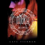 Immortal Beloved : Immortal Beloved cover image