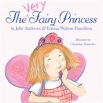 The very fairy princess cover image