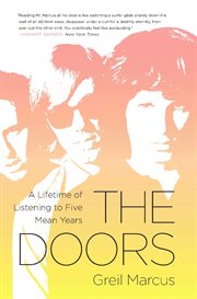 The Doors : A Lifetime of Listening to Five Mean Years cover image