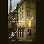 An Unexpected Guest : A Novel cover image