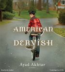 American Dervish : A Novel cover image