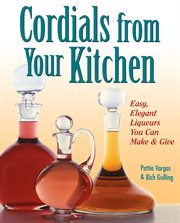 Cordials from your kitchen cover image