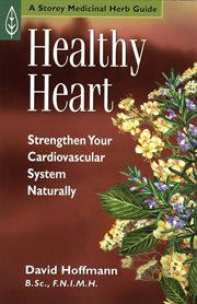 Healthy heart strengthen your cardiovascular system naturally cover image