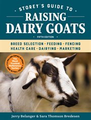 Storey's guide to raising dairy goats cover image