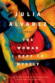 The woman I kept to myself : poems cover image