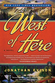 West of here : a novel cover image