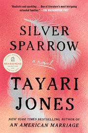 Silver sparrow : a novel cover image