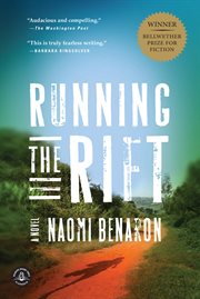 Running the Rift : A Novel cover image