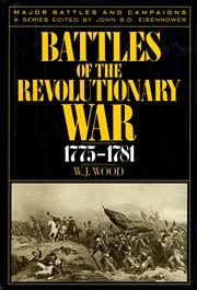 Battles of the Revolutionary War, 1775-1781 : 1781 cover image