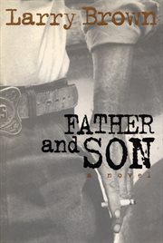 Father and son : a novel cover image