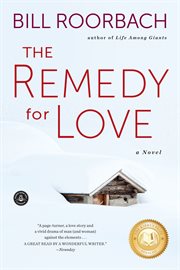 The remedy for love : a novel cover image