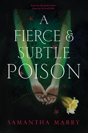 A Fierce And Subtle Poison cover image