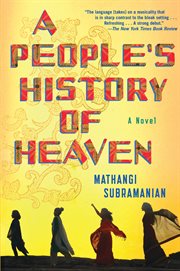 A people's history of Heaven : a novel cover image