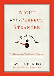 Night With a Perfect Stranger : The Conversation that Changes Everything cover image