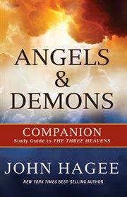Angels and Demons : A Companion to the Three Heavens cover image