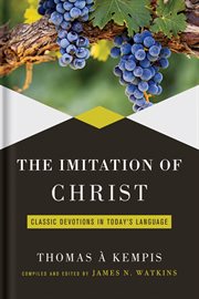 Imitation of Christ : Classic Devotions in Today's Language cover image