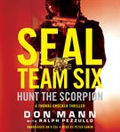 Hunt the scorpion : a Thomas Crocker thriller cover image