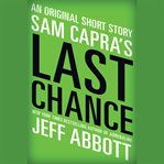 Sam Capra's Last Chance cover image