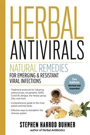 Herbal antivirals : natural remedies for emerging & resistant viral infections cover image