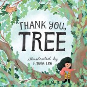 Thank You, Tree : A Board Book cover image