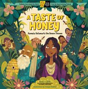 A Taste of Honey : Kamala Outsmarts the Seven Thieves; A Circle Round Book cover image