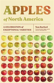 Apples of North America : A Celebration of Exceptional Varieties cover image