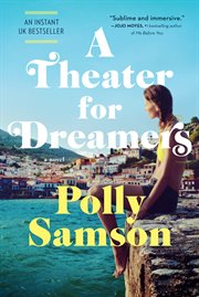 A theater for dreamers : a novel cover image