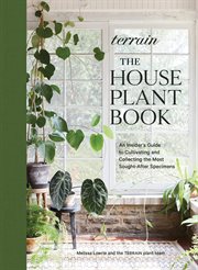 Terrain: The Houseplant Book : The Houseplant Book cover image