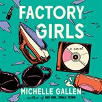 Factory Girls cover image