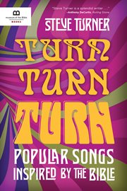 Turn, Turn, Turn : Popular Songs Inspired by the Bible cover image