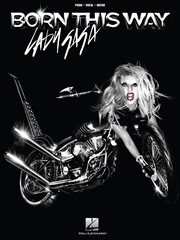 Lady gaga - born this way (songbook) cover image