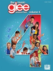 Glee: the music - season two, volume 4 (songbook). Easy Piano cover image