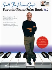 Scott the piano guy's favorite piano fake book - volume 2 (songbook) cover image